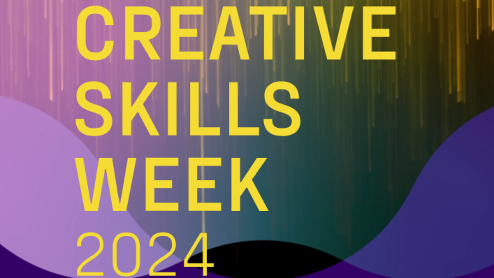 Decorative element: Ad for Creative Skills Week 2024